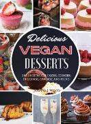 DELICIOUS VEGAN DESSERTS