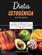 DIETA CETOGÉNICA PARA PRINCIPIANTES