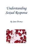 Understanding Sexual Response