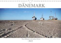 Dänemark - Raue Schönheit und unendliche Weiten (Wandkalender 2022 DIN A4 quer)