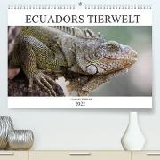 Ecuadors Tierwelt (Premium, hochwertiger DIN A2 Wandkalender 2022, Kunstdruck in Hochglanz)