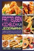 Fritteusen-Kochbuch Für Jedermann