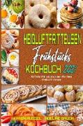 Heißluftfritteusen-Frühstücks-Kochbuch 2021
