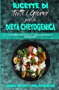 Ricette Di Tutti i Giorni per la Dieta Chetogenica