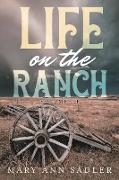 Life on the Ranch