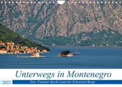 Unterwegs in Montenegro (Wandkalender 2022 DIN A4 quer)