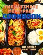 The Ultimate Meal-Prep Cookbook