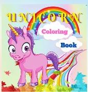 Unicorn Coloring Book: Cute and Magical Unicorn for Kids Ages 4-8 40 Unique and Adorable Designs for Boys and Girls