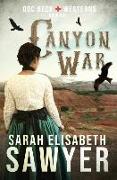 Canyon War (Doc Beck Westerns Book 1)