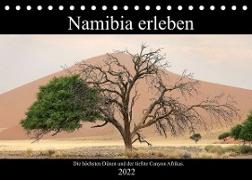 Namibia erleben (Tischkalender 2022 DIN A5 quer)