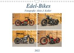 Edel-Bikes 2022CH-Version (Wandkalender 2022 DIN A4 quer)