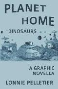 Planet Home: Dinosaurs