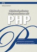 Objektorientiertes Programmieren mit PHP