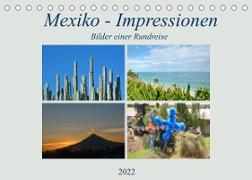 Mexiko - Impressionen (Tischkalender 2022 DIN A5 quer)