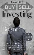 Investing for Beginners: 2 Books in 1 - A Complete Beginners' Guide in Stock Market and Options trading, Currencies and Cryptocurrencies to Cre