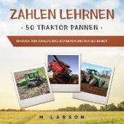 Zählen Lehrnen 50 Traktor Pannen