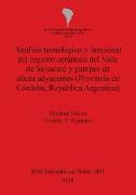 Análisis tecnológico y funcional del registro cerámico del Valle de Salsacate y pampas de altura adyacentes (Provincia de Córdoba,República Argentina)