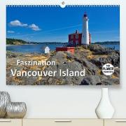 Faszination Vancouver Island (Premium, hochwertiger DIN A2 Wandkalender 2022, Kunstdruck in Hochglanz)