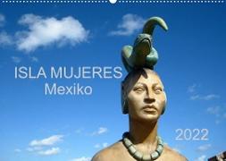 Isla Mujeres Mexiko (Wandkalender 2022 DIN A2 quer)