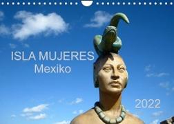 Isla Mujeres Mexiko (Wandkalender 2022 DIN A4 quer)
