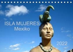 Isla Mujeres Mexiko (Tischkalender 2022 DIN A5 quer)