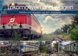 Lokomotiven und Wagen - Verfallen und vergessen auf dem Abstellgleis (Wandkalender 2022 DIN A2 quer)