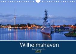 Wilhelmshaven - Sonne, Küste und Meer (Wandkalender 2022 DIN A4 quer)