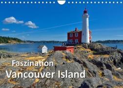 Faszination Vancouver Island (Wandkalender 2022 DIN A4 quer)
