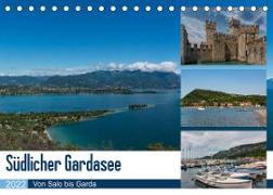 Südlicher Gardasee - Von Salo bis Garda (Tischkalender 2022 DIN A5 quer)