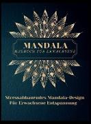 Mandala Malbuch für Erwachsene