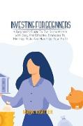 INVESTING FOR BEGINNERS