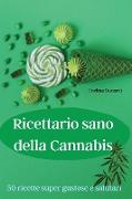 Ricettario sano della Cannabis