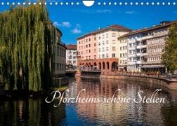 Pforzheims schöne Stellen (Wandkalender 2022 DIN A4 quer)