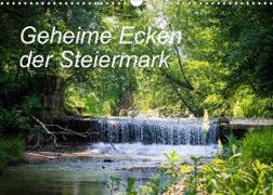 Geheime Ecken der Steiermark (Wandkalender 2022 DIN A3 quer)