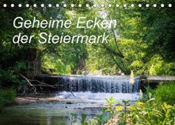 Geheime Ecken der Steiermark (Tischkalender 2022 DIN A5 quer)