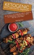 Ketogenic BBQ Cookbook for Beginners