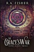 The Grace's War: Large Print Edition