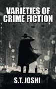 Varieties of Crime Fiction