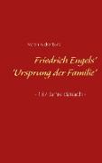 Friedrich Engels' 'Ursprung der Familie'
