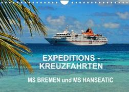 Expeditions-Kreuzfahrten MS BREMEN und MS HANSEATIC (Wandkalender 2022 DIN A4 quer)