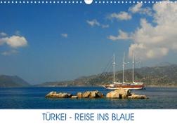 Türkei - Reise ins Blaue (Wandkalender 2022 DIN A3 quer)