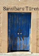 Sansibars Türenkunst (Wandkalender 2022 DIN A2 hoch)