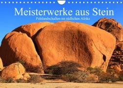 Meisterwerke aus Stein (Wandkalender 2022 DIN A4 quer)