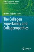 The Collagen Superfamily and Collagenopathies