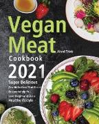 Vegan Meat Cookbook 2021