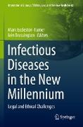 Infectious Diseases in the New Millennium