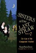 Sisters of the Last Straw Vol 7