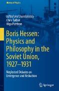 Boris Hessen: Physics and Philosophy in the Soviet Union, 1927¿1931