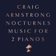 Nocturnes-Music for Two Pianos