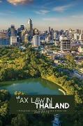 Tax Law in Thailand: The pratical guide to learn taxes in Thailand (First Edition)